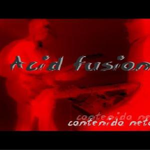 Acid Fusion