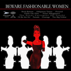 Beware Fashionable Women