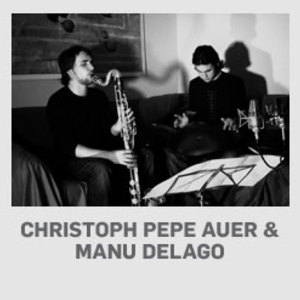 Christoph Pepe Auer / Manu Delago