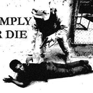 Comply Or Die