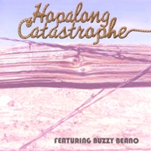 Hopalong Catastrophe Featuring Buzzy Beano