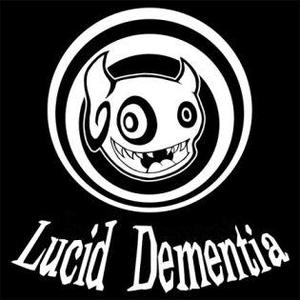 Lucid Dementia