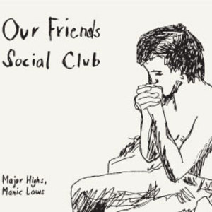 Our Friends Social Club