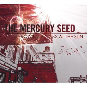 The Mercury Seed