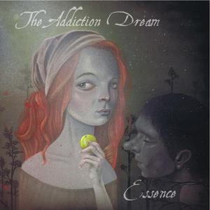 The Addiction Dream