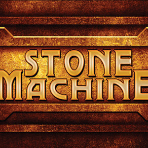 Stone Machine