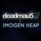 Deadmau5 & Imogen Heap