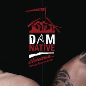 Dam Native
