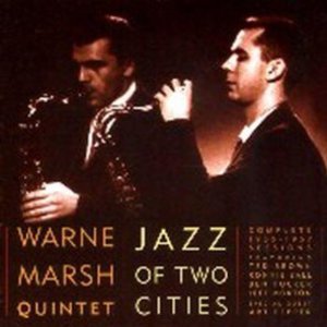 Warne Marsh Quintet