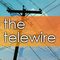 The Telewire