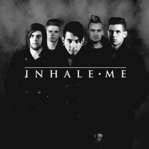 Inhale Me