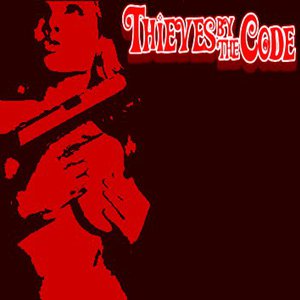 Thieves By The Code