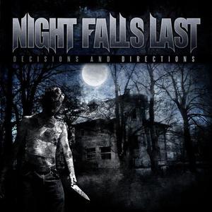 Night Falls Last