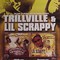 Lil Scrappy & Trillville
