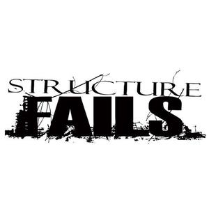 Structure Fails