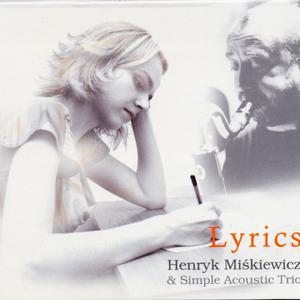 Henryk Miskiewicz & Simple Acoustic Trio